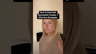 How To Deal With Narcissistic People 7 Effective Strategies [upl. by Goldin]