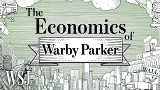 How Warby Parker Disrupted Then Adopted BrickAndMortar Retail  WSJ The Economics Of [upl. by Adyahs]