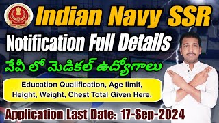 Indian Navy SSR Medical Notification Full Details In Telugu  Navy Medical Notification In Telugu [upl. by Vevine]