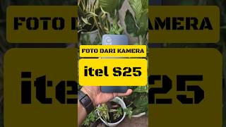 Foto Dari Kamera itel S25 amg22 itels15 [upl. by Melleta]