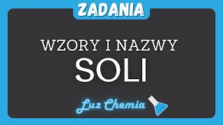 WZORY I NAZWY SOLI  zadania spod tematu  Nowa Era klasa 8 [upl. by Ahsieyn]