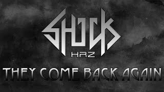 ShockHRz  They Come Back Again [upl. by Harhay]