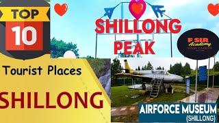 Top 10 places to visit Shillong Meghalaya  places to visit in Meghalaya  FSirAcademy [upl. by Nandor]