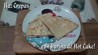 Como hacer crepas con Harina de Hot Cake [upl. by Pinckney]