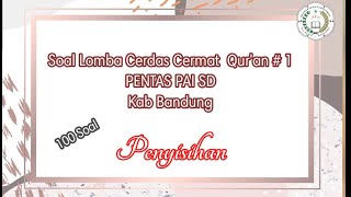 Contoh Soal Lomba Cerdas Cermat Agama dan jawabannya  Pentas PAI SD Babak Penyisihan  1 [upl. by Trev]