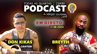 🇵🇹🎙𝗣𝗢𝗗𝗖𝗔𝗦𝗧 Don Kikas e Breyth  Episódio 12 [upl. by Rawley]