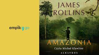 Amazonia James Rollins Audobook PL [upl. by Bruni]