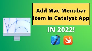 Add menubar item in Mac Catalyst App in 2022 [upl. by Eirrem784]