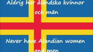 Ålänningens sång Song of the Ålander Åland Islands Anthem with lyrics [upl. by Liddie]