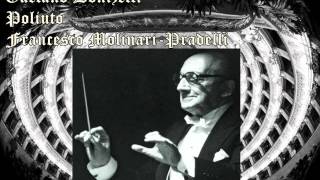 Gaetano DonizettiPoliutoquotOverturequot Francesco MolinariPradelli conductor [upl. by Drahser]