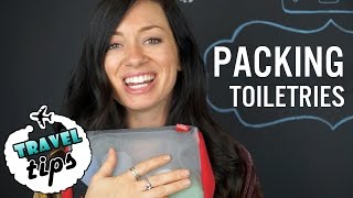 TRAVEL TIPS How to Pack Your Toiletries [upl. by Malaspina]