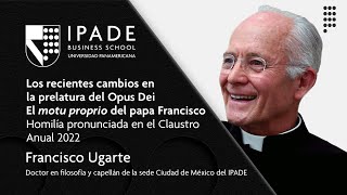 Los recientes cambios en la prelatura del Opus Dei  El motu proprio del papa Francisco [upl. by Urbannal]