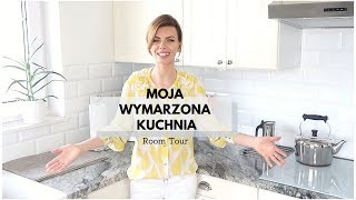 Moja wymarzona kuchnia  Room Tour  BEATA M [upl. by Nosa939]