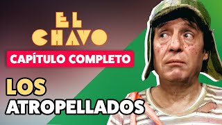 El Chavo del 8 capítulo completo Los atropellados [upl. by Hebbe]