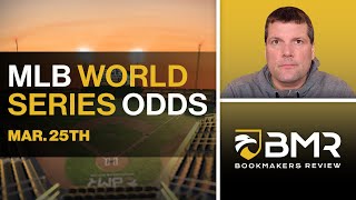 World Series Odds  2024 MLB Season Analysis by Donnie RightSide Mar 25th [upl. by Kellda]