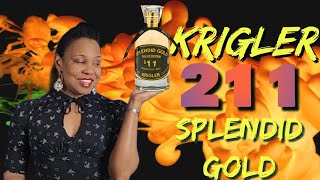 Krigler Splendid Gold 211 Fragrance Review A Luxurious Journey Through Time [upl. by Bess]