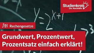 Grundwert Prozentwert amp Prozentsatz  einfach erklärt  Mathe verstehen mit dem Studienkreis [upl. by Adiv700]