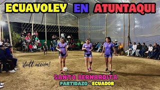 😱✨¡PARTIDO de 𝗜𝗡𝗙𝗔𝗥𝗧𝗢✨😱 ECUAVOLEY EN ATUNTAQUI꙳Las Vivis vs Tutupali꙳🇪🇨 ECUADOR [upl. by Albertina673]