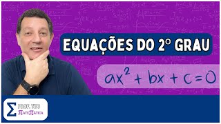 EQUAÇÕES DE 2º GRAU [upl. by Allerie]