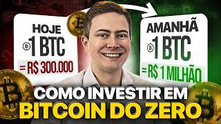 BITCOIN APRENDA A INVESTIR DO ZERO Veja as 3 formas de comprar Bitcoin em 2024 [upl. by Noll492]