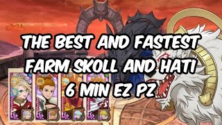 THE BEST FARM BIRD SKOLL AND HATI CORE 6 MIN EZ PZ  7DS GRAND CROSS [upl. by Stander551]