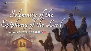 LIVE SOLEMNITY OF THE EPIPHANY OF THE LORD [upl. by Hut]