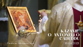 18042021  Kazanie o Antonello Cadeddu kościół pw św Mikołaja w Gdyni [upl. by Aharon]