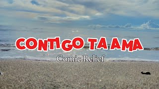 Contigo Ta Ama  Comic Relief  Karaoke [upl. by Eilagam987]