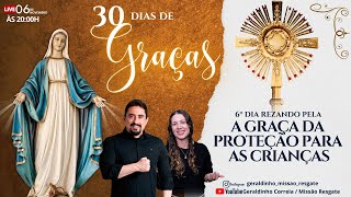 30 DIAS DE GRAÇAS I 6º DIA I ADORAÇÃO AO SANTÍSSIMO I Geraldinho e Débora [upl. by Granny]