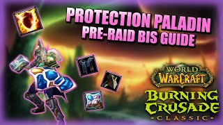 TBC Classic Protection Paladin PreBis Guide [upl. by Hephzibah479]