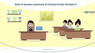 How to become awesome at Contact Center Analytics  Servion Global Solutions [upl. by Bartolomeo]