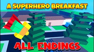 A Superhero Breakfast 🍳  ALL Endings  Full Gameplay ROBLOX [upl. by Bertilla]