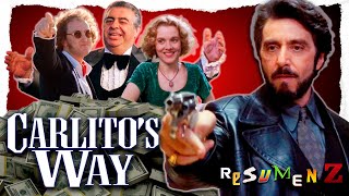 Carlitos Way  Resumen Z [upl. by Serles431]