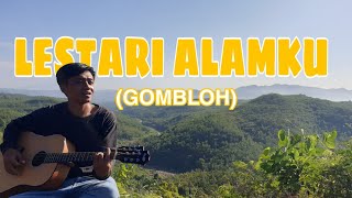 LESTARI ALAMKU GOMBLOH  COVER TOVA VENO [upl. by Fong745]