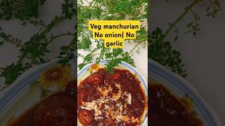 veg manchurian  No onion  No garlicrecipe food cooking viral manchurian yt [upl. by Jariah32]