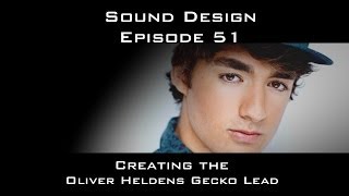 Creating the Gecko Oliver Heldens Lead Sound Design Episode 51 [upl. by Robinette507]