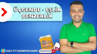 25 Üçgende Eşlik ve Benzerlik  Detaylı Öğren📢 TYT Geometri Kampı  2023  PDF 📁 [upl. by Netsruk333]