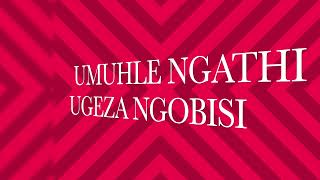 UMUHLE NGEMPELA LYRIC VIDEO [upl. by Haon982]