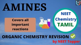 AMINES in One Shot Tamil  ORGANIC CHEMISTRY revision  NEET Chemistry [upl. by Irena351]