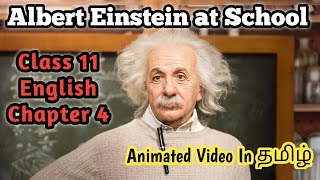 Albert Einstein at School Class 11 English Chapter 4 in தமிழ் [upl. by Arramat37]