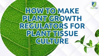 How To Make Stock Solutions For Plant Growth Regulators [upl. by Sprague]