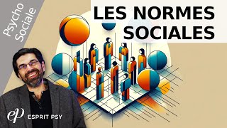 LES NORMES SOCIALES Psychologie Sociale [upl. by Bogey]