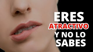 🔥 9 Señales de que eres ATRACTIVO para las MUJERES NUEVO [upl. by Eittel]