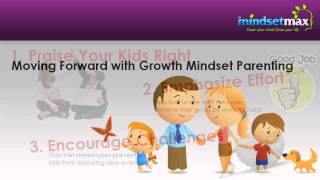 Growth Mindset for Parents Mindsetmax [upl. by Saval]