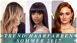 Trend haarfarben sommer 2017 [upl. by Attenyl]