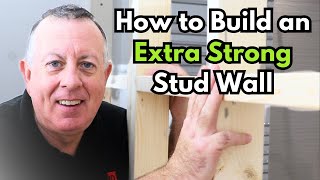 How to build a Super Strong Stud Wall For Heavy Loads [upl. by Helm]