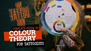 A COMPLETE guide to COLOUR THEORY for TATTOOISTS [upl. by Cruce751]