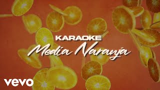 La Arrolladora Banda El Limón De René Camacho  Media Naranja Karaoke [upl. by Ahs]