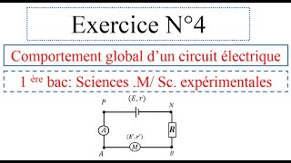 الاولى باكالوريا Exercice N° 4 Comportement global dun circuit électrique sciences EX  SM [upl. by Hamirak426]