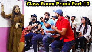 Class Room Student Prank Part 10  Pranks In Pakistan  Humanitarians [upl. by Liederman160]